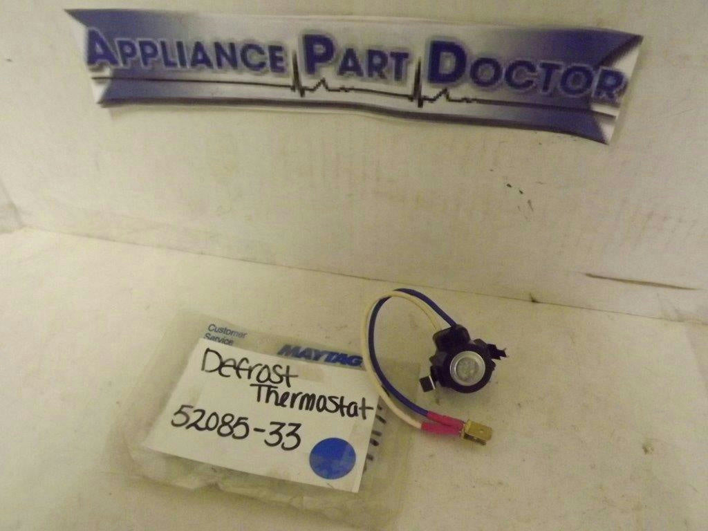 MAYTAG WHIRLPOOL REFRIGERATOR 52085-33 DEFROST THERMOSTAT NEW MAYTAG WHIRLPOOL REFRIGERATOR 52085-33 DEFROST THERMOSTAT NEW